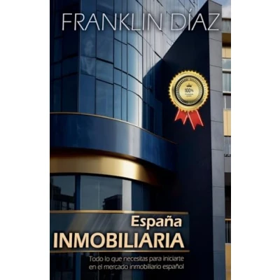 Afbeelding van España Inmobiliaria Todo lo que necesitas para iniciarte en el mercado inmobiliario español