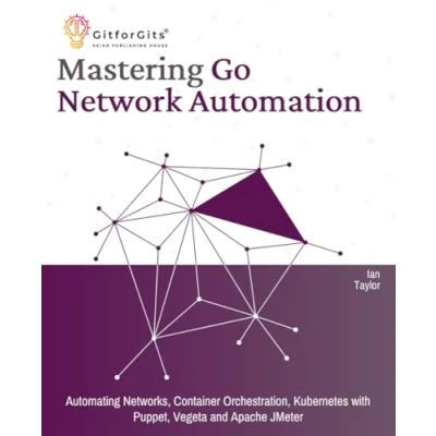 Afbeelding van Mastering Go Network Automation