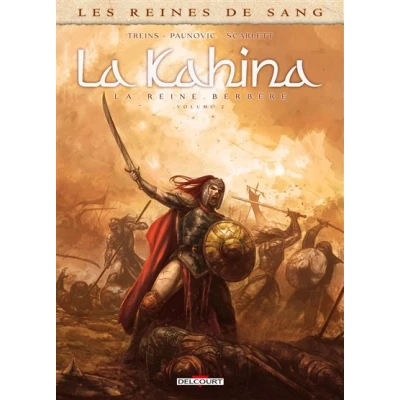 Image de Les Reines de sang la Kahina Reine Berbère T02