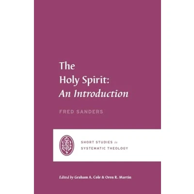 Afbeelding van Short Studies in Systematic Theology The Holy Spirit
