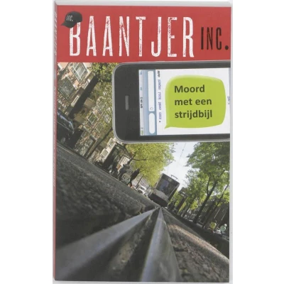 Afbeelding van Baantjer Inc. 1 Moord met een strijdbijl