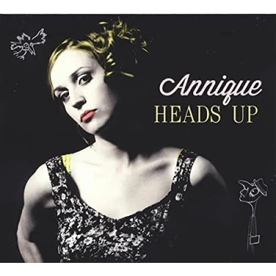 Afbeelding van Annique Heads Up (CD)