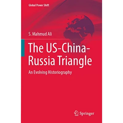 Afbeelding van Global Power Shift The US China Russia Triangle