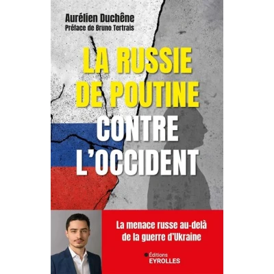 Image de La Russie de Poutine contre l&#039;Occident