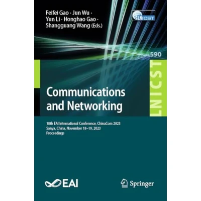 Afbeelding van Lecture Notes of the Institute for Computer Sciences, Social Informatics and Telecommunications Engineering Communications Networking