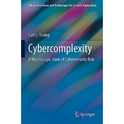 Afbeelding van Advanced Sciences and Technologies for Security Applications Cybercomplexity