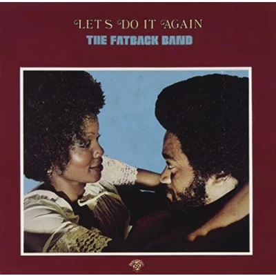 Afbeelding van Fatback Band Let&#039;s Do It Again (CD)