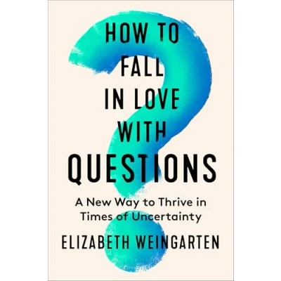 Afbeelding van How to Fall in Love with Questions