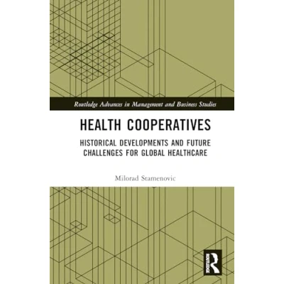 Afbeelding van Routledge Advances in Management and Business Studies Health Cooperatives