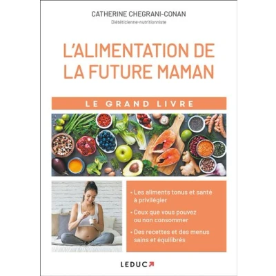 Image de Le grand livre de l&#039;alimentation la future maman