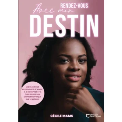 Afbeelding van Rendez vous avec mon destin Les clés de ma guérison et révélation intérieure
