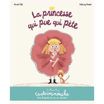 Image de Casterminouche La princesse qui pue pète