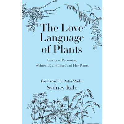 Afbeelding van The Love Language of Plants