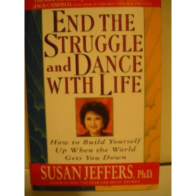 Afbeelding van End the Struggle and Dance With Life