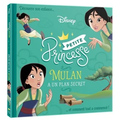 Image de DISNEY Princesses Petites Mulan a un plan secret