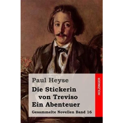 Afbeelding van Die Stickerin von Treviso / Ein Abenteuer