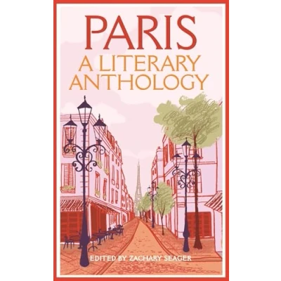 Afbeelding van Paris: A Literary Anthology