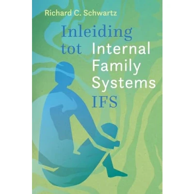 Afbeelding van Inleiding tot Internal Family Systems (IFS)