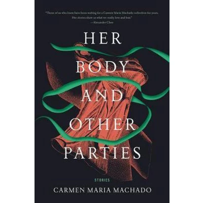 Afbeelding van Her Body and Other Parties