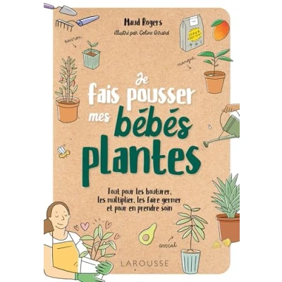 Afbeelding van Je fais pousser mes bébés plantes