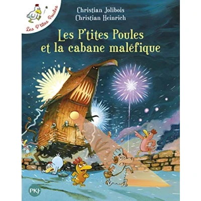 Afbeelding van Les p&#039;tites poules 15/Les et la cabane malefique