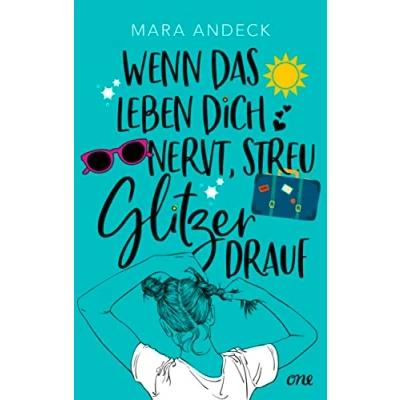 Afbeelding van Wenn das Leben dich nervt, streu Glitzer drauf