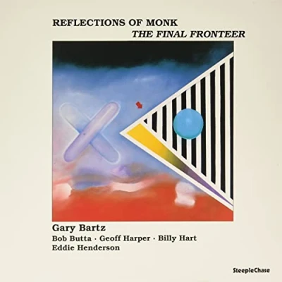 Afbeelding van Gary Bartz Reflections Of Monk The Final Fronteer (LP)