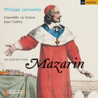 Afbeelding van Un Concert Pour Mazarin Philippe Jaroussky/Ensemble La