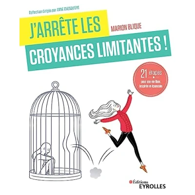 Afbeelding van J&#039;arrête les croyances limitantes !