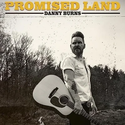 Afbeelding van Danny Burns Promised Land (CD)