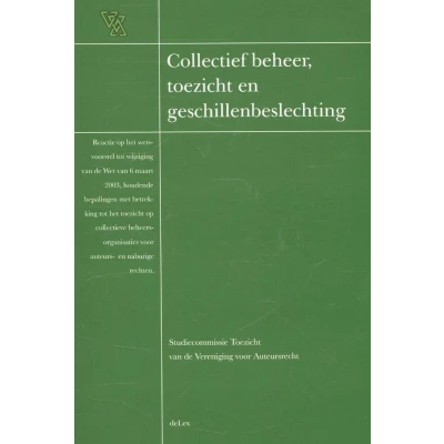 Afbeelding van Collectief beheer, toezicht en geschillenbeslechting