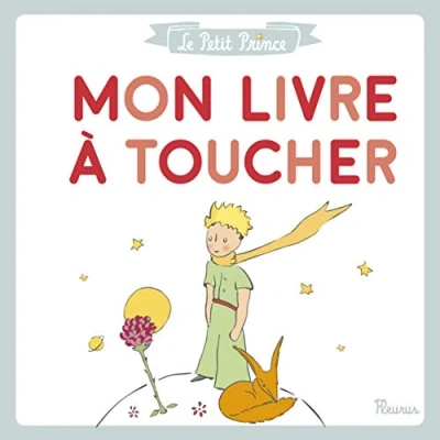 Afbeelding van Le petit prince mon livre a toucher