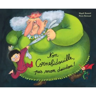 Afbeelding van Non Cornebidouille, pas mon doudou !