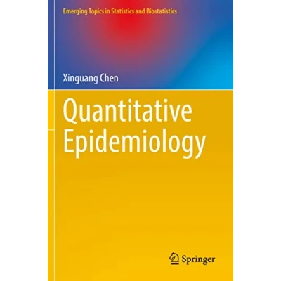 Afbeelding van Emerging Topics in Statistics and Biostatistics Quantitative Epidemiology