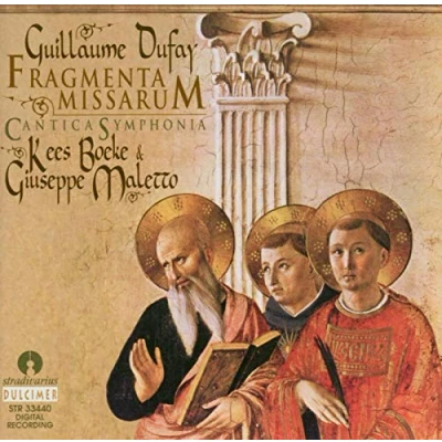 Afbeelding van Dufay: Fragmenta Missarum / Boeke, Maletto, Cantica Symphonia