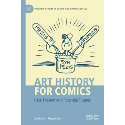 Afbeelding van Palgrave Studies in Comics and Graphic Novels Art History for
