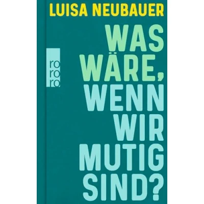 Afbeelding van Was wäre, wenn wir mutig sind?