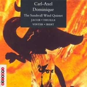 Afbeelding van Carl Axel Dominique Sextet For Piano, Flute, Oboe, Clarinet (CD)