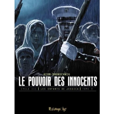 Afbeelding van Le pouvoir des innocents, cycle III