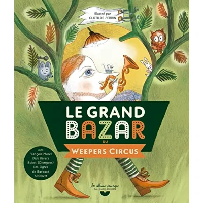 Afbeelding van Le grand bazar du weepers circus l+cd