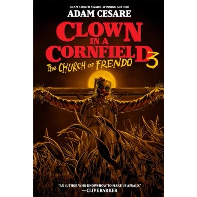Afbeelding van Clown in a Cornfield 3: The Church of Frendo