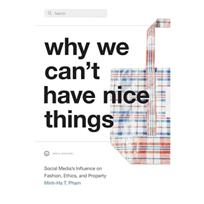 Afbeelding van Why We Can&#039;t Have Nice Things