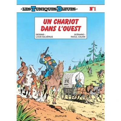Image de Les Tuniques Bleues Tome 1 Un chariot dans l&#039;Ouest