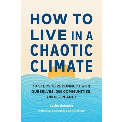 Afbeelding van How to Live in a Chaotic Climate