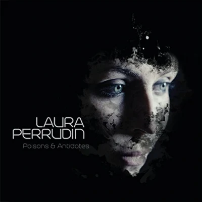 Afbeelding van Laura Perrudin Poison &amp; Antidotes (2 LPs)