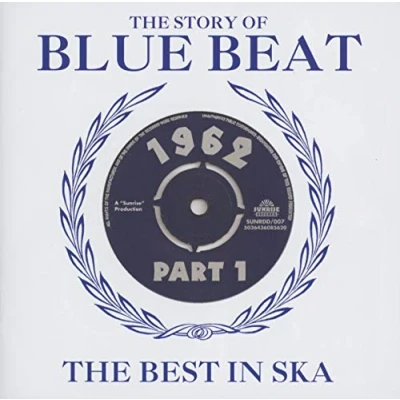 Afbeelding van Story Of Blue Beat 1962 Vol.1