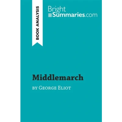 Image de Middlemarch by George Eliot (Book Analysis)