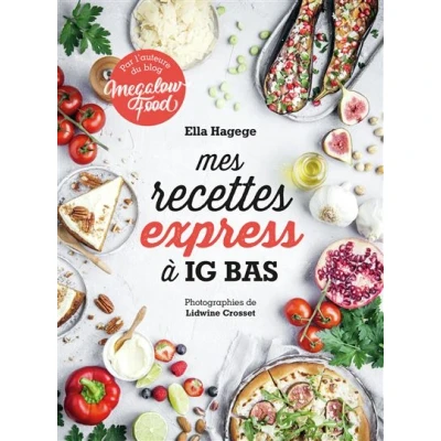 Image de Mes recettes express à IG bas