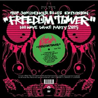 Afbeelding van Jon Spencer Blues Explosion Freedom Tower No Wave Dance Party 2015 (LP)