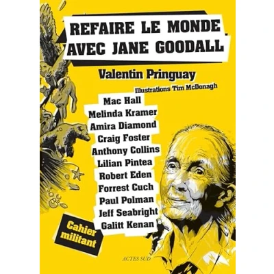 Afbeelding van Refaire le monde avec jane goodall